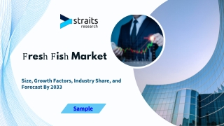 Global Fresh Fish Market Growth and Trends: Insights for 2024-2033