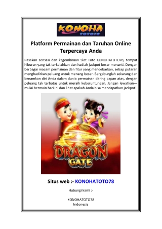 Platform Permainan dan Taruhan Online Terpercaya Anda