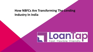 How NBFCs are Transforming the Lending Industry in India