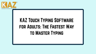 KAZ Touch Typing Software for Adults: The Fastest Way to Master Typing