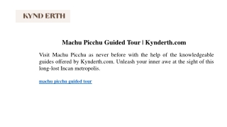 Machu Picchu Guided Tour  Kynderth.com