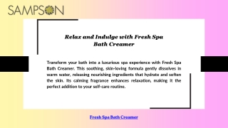 Relax and Indulge with Fresh Spa Bath Creamer