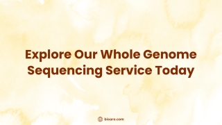 Explore Our Whole Genome Sequencing Service Today