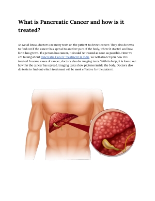 What is Pancreatic Cancer and how is it treated