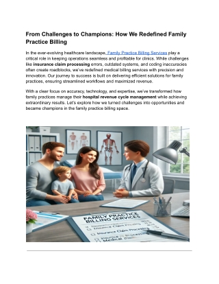 From Challenges to Champions: How We Redefined Family Practice Billing