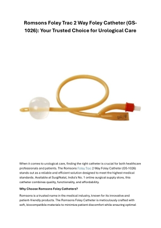 Romsons Foley Trac 2 Way Foley Catheter: Your Trusted Choice for Urological Care