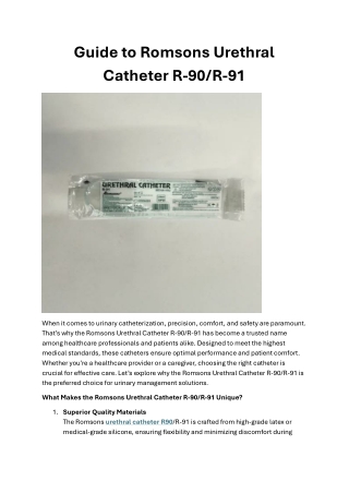 Guide to Romsons Urethral Catheter R-90/R-91