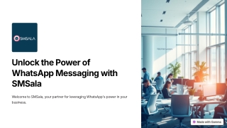 Unlock the Power of WhatsApp Messaging with SMSala