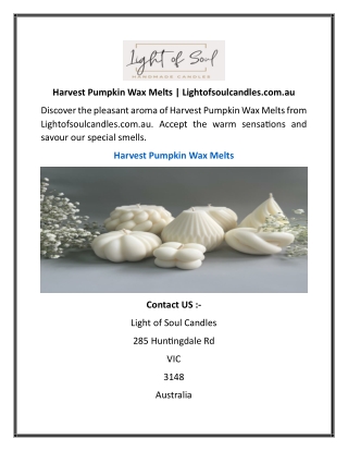 Harvest Pumpkin Wax Melts  Lightofsoulcandles.com.au