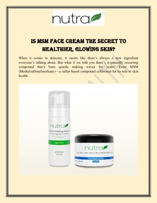 Is MSM Face Cream the Secret to Healthier, Glowing Skin?