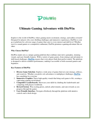 Gaming Adventure with DiuWin
