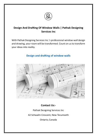 Design And Drafting Of Window Walls  Pathak Designing Services Inc