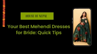 Your Best Mehendi Dresses for Bride Quick Tips