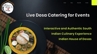 Dosa Catering for Events – Flavorful South Indian Experience