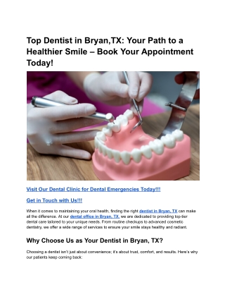 Top Dentist in Bryan,TX_ Your Path to a Healthier Smile – Book Your Appointment Today