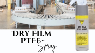Dry Film PTFE