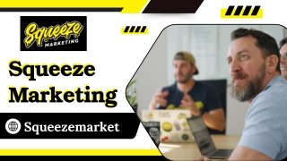 Digital Marketing – Squeeze Marketing
