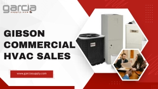 Gibson Commercial HVAC Sales