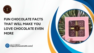 Fun Chocolate Facts That Will Make You Love Chocolate Even More