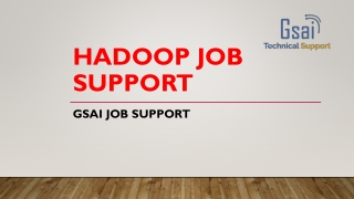 Hadoop job support | Online job support from Hyderabad