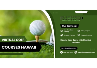 Virtual Golf Courses Hawaii