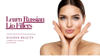 Transform Your Career with the Russian Lip Filler Course