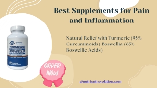Best Supplements for Pain and Inflammation: Turmeric & Boswellia