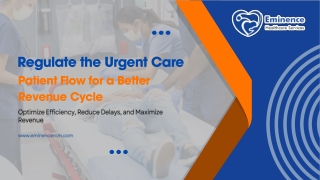 Streamline Urgent Care Patient Flow toward a Better Revenue Cycle