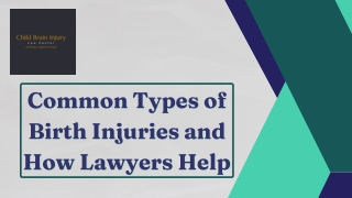 Common Types of Birth Injuries and How Lawyers Help
