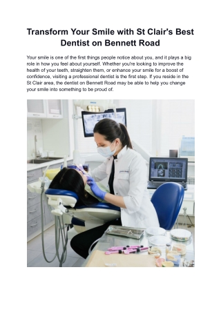 Transform Your Smile with St Clair's Best Dentist on Bennett Road