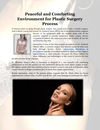Peaceful and Comforting Environment for Plastic Surgery Process