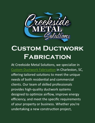 Custom Ductwork Fabrication: Superior Quality for Optimal HVAC Performance