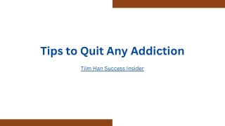 Tim Han’s Step-by-Step Addiction Recovery Plan