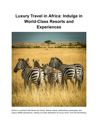 Luxury Travel in Africa_ Indulge in World-Class Resorts and Experiences