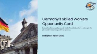 Skilled Workers Have a New Gateway in Germany - The Opportunity Card