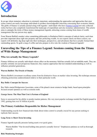 Solving the Keys of a Finance Legend: Lessons coming from the Titans of Wide Ran