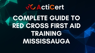 Complete Guide To Red Cross First Aid training Mississauga