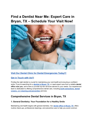 Find a Dentist Near Me_ Expert Care in Bryan, TX – Schedule Your Visit Now