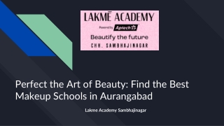 Perfect the Art of Beauty Find the Best Makeup Schools in Aurangabad