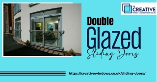 Double Glazed Sliding Doors: Style and Efficiency by Creative Windows