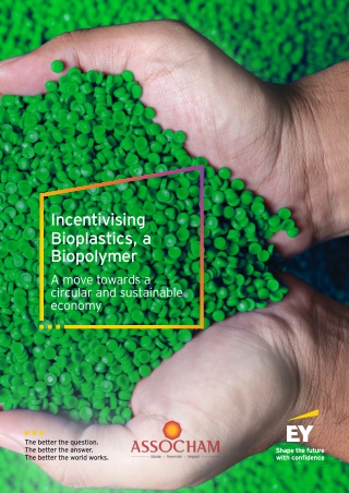 Bioplastics: Incentivizing a Sustainable Future