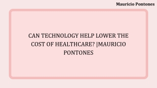 Ai in Healthcare Making Care Affordable Mauricio Pontones