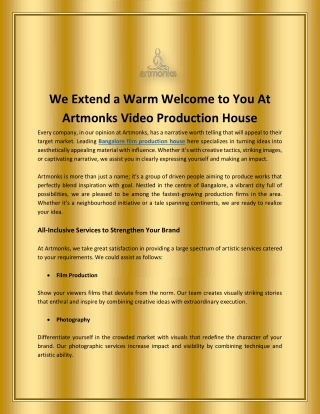 We Extend a Warm Welcome to You At Artmonks Video Production House