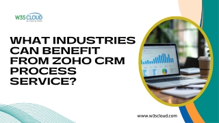 What industries can benefit from Zoho CRM Process service