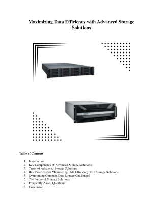Maximizing Data Efficiency with Advanced Storage Solutions