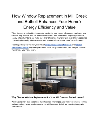 How Window Replacement in Mill Creek and Bothell Enhances Your Home's Energy Efficiency and Value