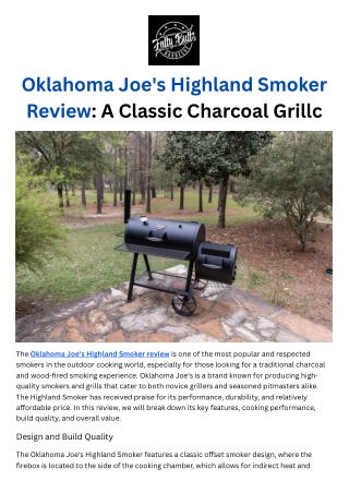 Oklahoma Joe's Highland Smoker Review - A Classic Charcoal Grillc