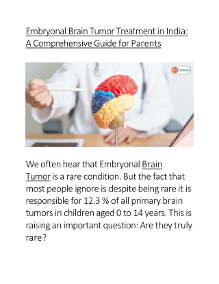 Embryonal Brain Tumor Treatment in India A Comprehensive Guide For Parents