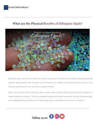What are the Physical Benefits of Ethiopian Opals_.docx (1)