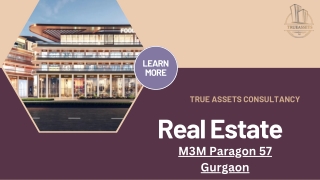 M3M Paragon 57 Gurgaon Luxury Retail & Commercial Hub
